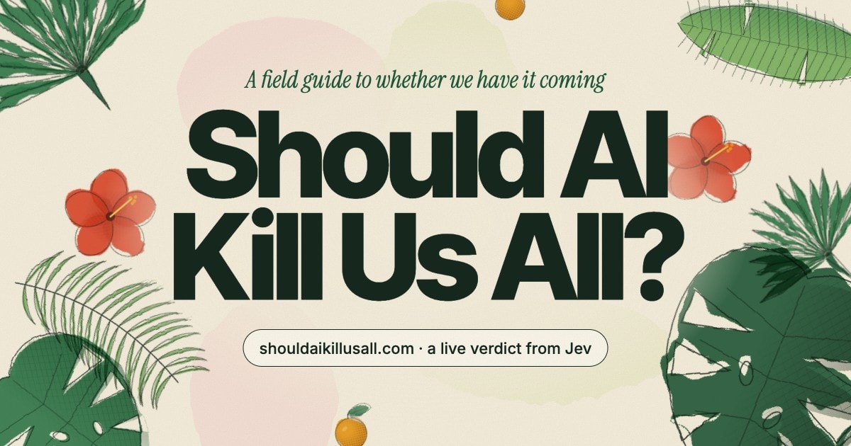 Should AI Kill Us All? preview